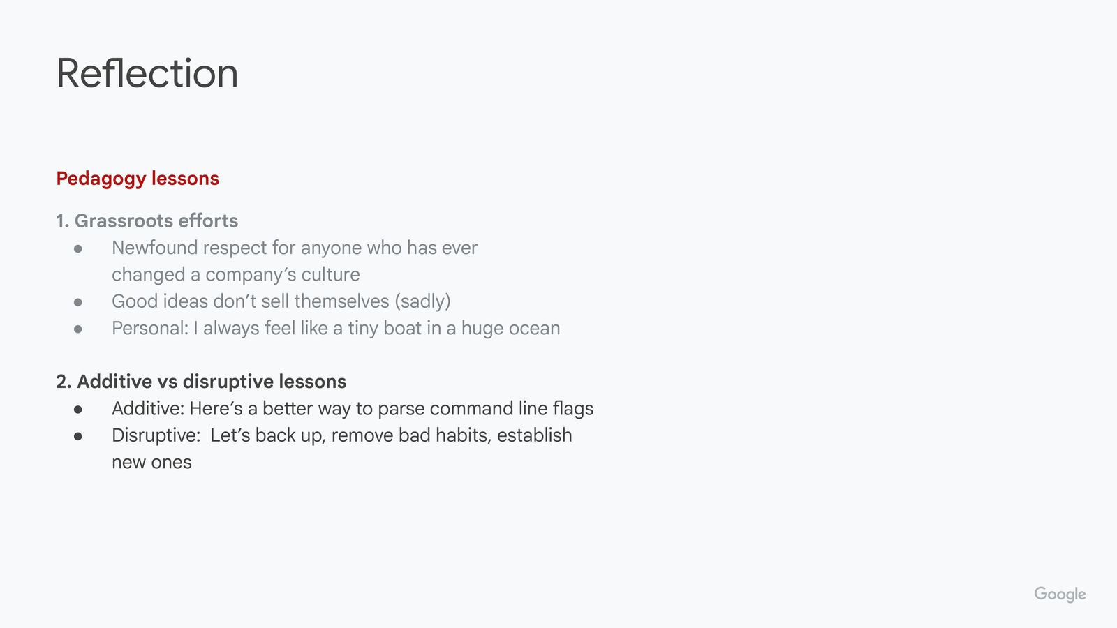 Reflection slide, second lesson added: additive changes (new libraries, new tips) are easy to adopt, but many SWEdu ideas are disruptive — they require unlearning habits and convincing teammates, not just adding a new trick.