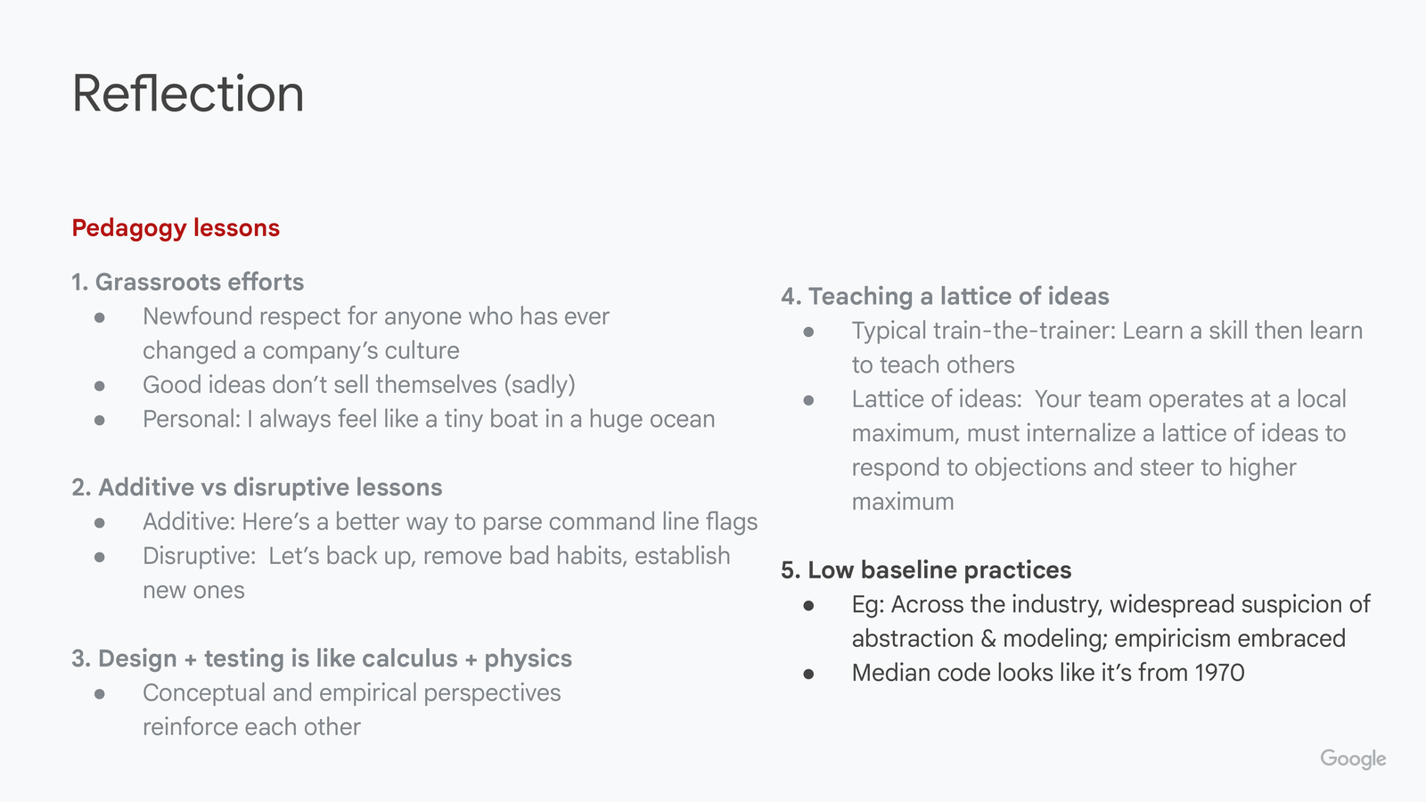 Reflection slide, fifth lesson added: the baseline practice in industry is lower than academia assumes — much production code resembles 1970s style — and adoption of a taught concept (like abstract data types) is often shallow, limited to using the standard library rather than internalizing the underlying idea.
